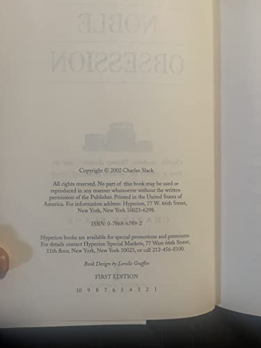 Stock image for Noble Obsession : Charles Goodyear, Thomas Hancock, and the Race to Unlock the Greatest Industrial Secret of the Nineteenth Century for sale by Better World Books: West