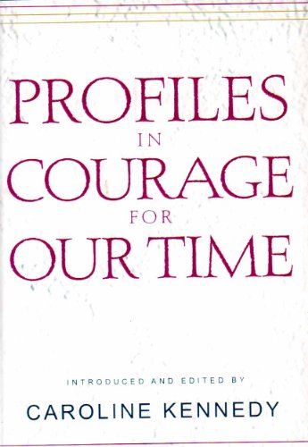 Imagen de archivo de Profiles in Courage For Our Time a la venta por Gulf Coast Books