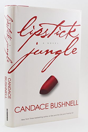 Beispielbild fr Lipstick Jungle zum Verkauf von Faith In Print