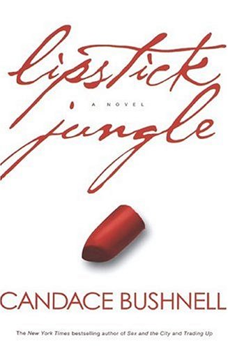 Stock image for Lipstick Jungle for sale by Orion Tech