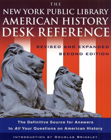Beispielbild fr The New York Public Library American History Desk Reference zum Verkauf von Better World Books