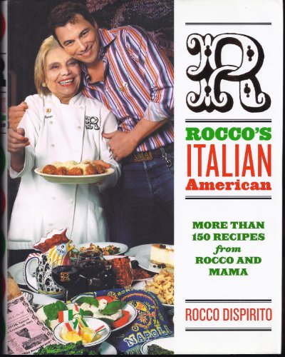 Rocco's Italian-American (9780786868575) by Dispirito, Rocco