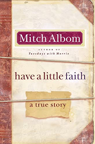 Imagen de archivo de Have a Little Faith: A True Story a la venta por Gulf Coast Books