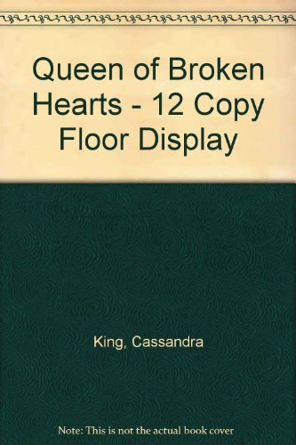 9780786877232: Queen of Broken Hearts - 12 Copy Floor Display