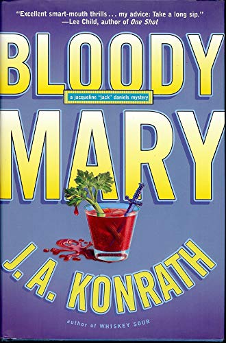 Bloody Mary - 10 Copy Signed Prepack (9780786877584) by J.A. Konrath