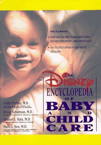 Stock image for The Disney Encyclopedia of Baby and Child Care (Vols I & II) for sale by Wonder Book