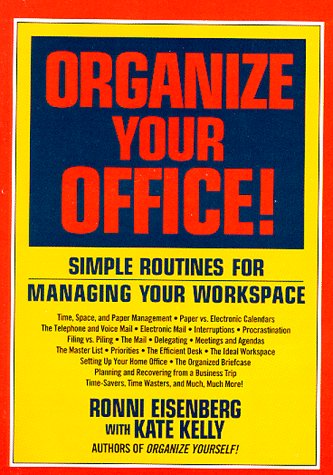 Beispielbild fr Organize Your Office: Simple Routines for Managing Your Workspace zum Verkauf von Wonder Book