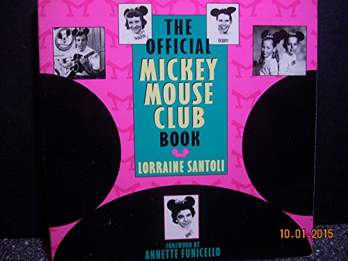 Beispielbild fr The Official Mickey Mouse Club Book zum Verkauf von Wonder Book