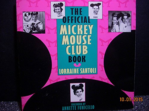 Stock image for The Official Mickey Mouse Club Book for sale by Aladdin Books