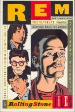 

R.E.M. : The Rolling Stone Files : The Ultimate Compendium of Interviews, Articles, Facts, and Opinions from the Files of Rolling Stone