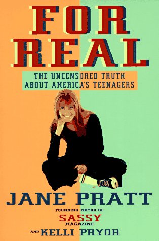 9780786880645: For Real: The Uncensored Truth About America's Teenagers