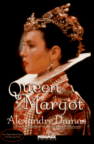 9780786880829: Queen Margot or Marguerite De Valois (Miramax Book)