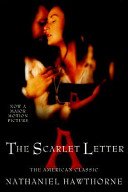 Stock image for The Scarlet Letter: The American Classic for sale by The Maryland Book Bank