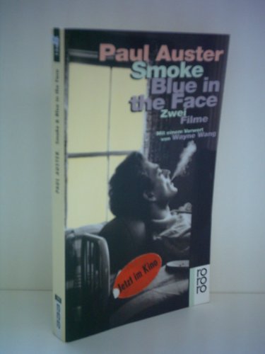 Imagen de archivo de SMOKE & BLUE IN THE FACE: Two Film Scripts by Paul Auster a la venta por 100POCKETS