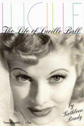 Stock image for Lucille: The Life of Lucille Ball for sale by Wonder Book