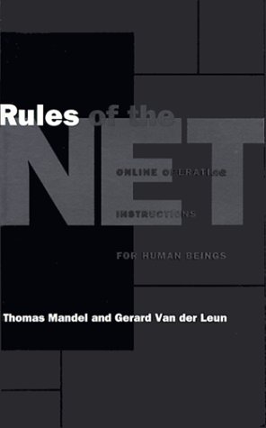 Stock image for Rules of the Net: Online Operating Instructions for Human Beings for sale by BooksByLisa