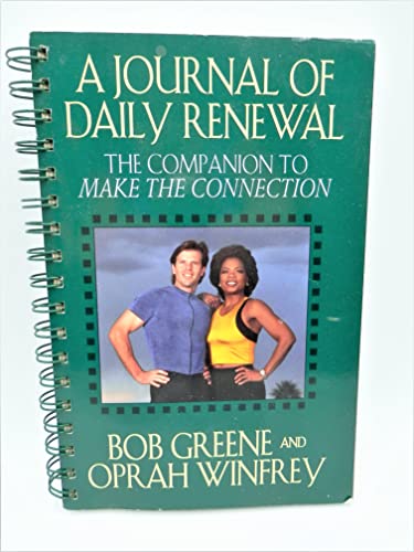 Beispielbild fr The Journal of Daily Renewal: The Companion to Make the Connection zum Verkauf von Gulf Coast Books