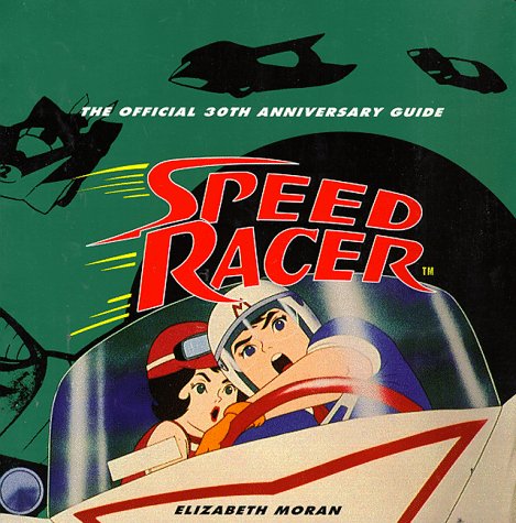 Beispielbild fr Speed Racer The Official 30th zum Verkauf von SecondSale