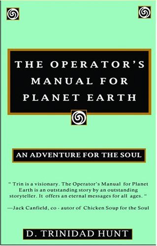Beispielbild fr Operator's Manual for Planet Earth: An Adventure for the Soul zum Verkauf von Half Price Books Inc.