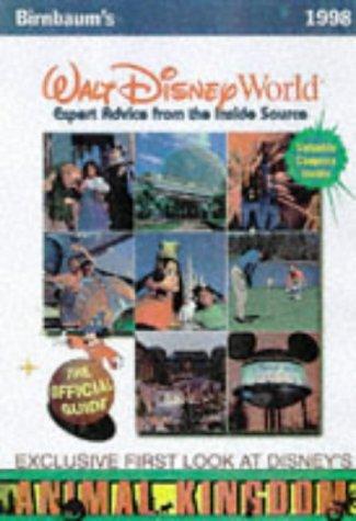 Beispielbild fr Birnbaum's Walt Disney World, 1998 : Expert Advice from the Inside Source zum Verkauf von Better World Books