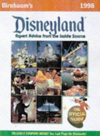 Imagen de archivo de Birnbaum's Disneyland: The Official Guide (Serial) a la venta por SecondSale