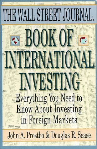 Beispielbild fr The Wall Street Journal Book of International Investing zum Verkauf von Robinson Street Books, IOBA