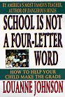 Beispielbild fr School Is Not a Four-Letter Word : How to Help Your Child Make the Grade zum Verkauf von Old Line Books