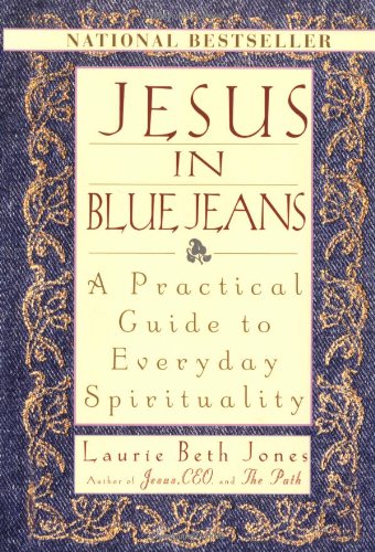 9780786883554: Jesus in Blue Jeans: Practical Guide to Everyday Spirituality
