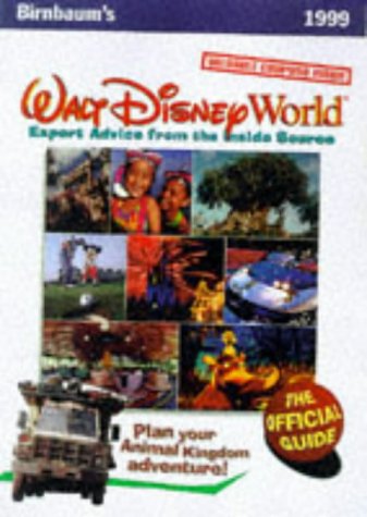 Stock image for Birnbaum's Walt Disney World: Expert Advice from the Inside Source for sale by ThriftBooks-Dallas