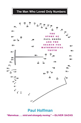 9780786884063: The Man Who Loved Only Numbers: The Story of Paul Erdos and the Search for Mathematical Truth