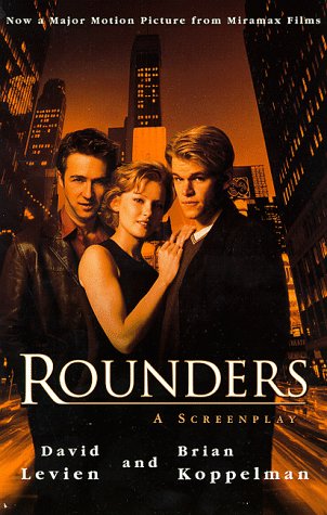 Beispielbild fr Rounders: A Screenplay zum Verkauf von Front Cover Books