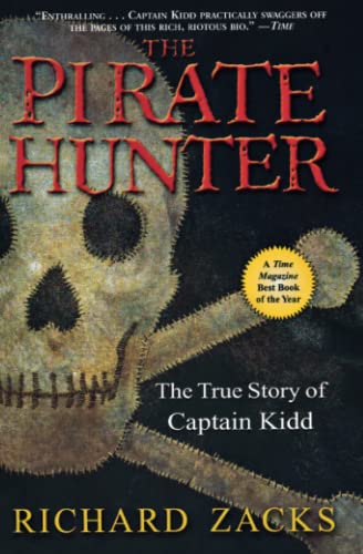 Stock image for The Pirate Hunter: The True Story of Captain Kidd for sale by Giant Giant