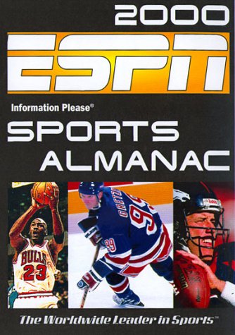 Beispielbild fr ESPN Sports Almanac 2000: Information Please (ESPN INFORMATION PLEASE SPORTS ALMANAC) zum Verkauf von -OnTimeBooks-