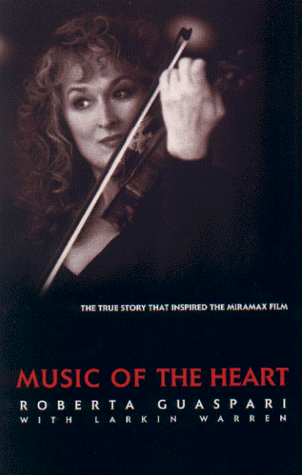 Stock image for Music of the Heart: The Roberta Guaspari Story for sale by SecondSale