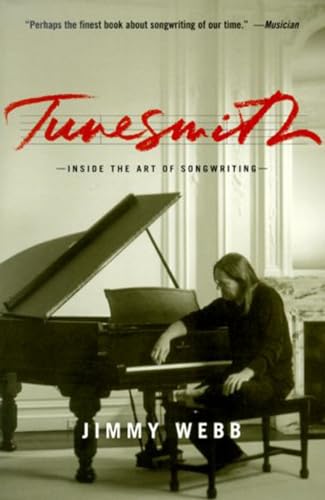 tunesmith inside the art of songwriting by jimmy webb