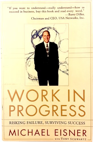 Imagen de archivo de Work in Progress: Risking Failure, Surviving Success a la venta por ThriftBooks-Dallas