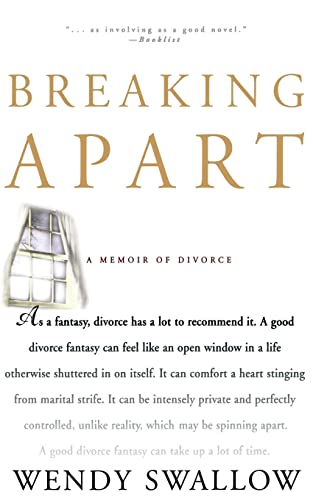 Stock image for Breaking Apart: A Memoir of Divorce for sale by Gulf Coast Books