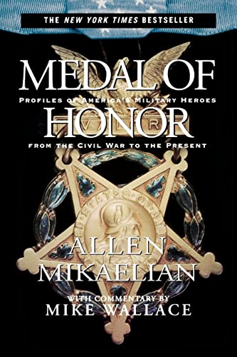 Stock image for Medal of Honor: Profiles of America's Military Heroes from the Civil War to the Present for sale by SecondSale