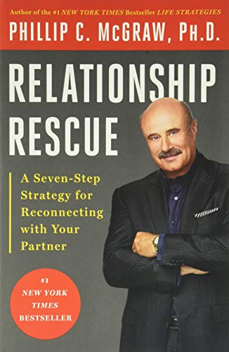 Beispielbild fr Relationship Rescue: A Seven-Step Strategy for Reconnecting with Your Partner zum Verkauf von Wonder Book