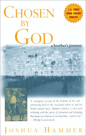 Stock image for Chosen by God: A Brother's Journey for sale by ThriftBooks-Dallas