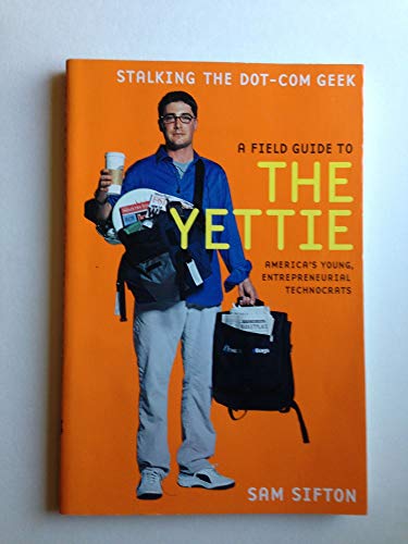 A Field Guide to the Yettie