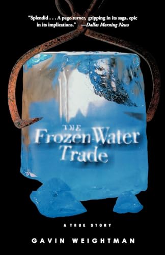 Beispielbild fr The Frozen Water Trade: A True Story zum Verkauf von Wonder Book