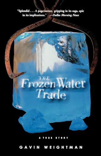 Imagen de archivo de The Frozen Water Trade: A True Story a la venta por Wonder Book