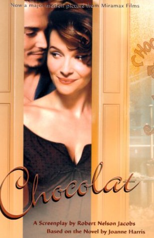 Stock image for Chocolat: A Screenplay for sale by GoldenWavesOfBooks