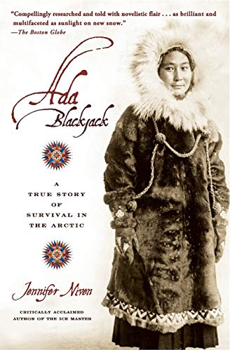 9780786887460: Ada Blackjack: A True Story of Survival in the Arctic