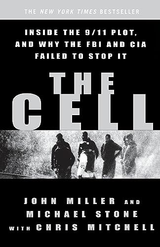Beispielbild fr The Cell: Inside the 9/11 Plot, and Why the FBI and CIA Failed to Stop It zum Verkauf von More Than Words