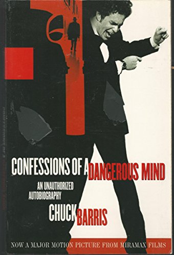 Beispielbild fr Confessions of a Dangerous Mind: An Unauthorized Autobiography zum Verkauf von More Than Words