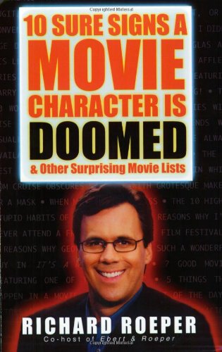 Beispielbild fr 10 Sure Signs a Movie Character is Doomed: And Other Surprising Movie Lists zum Verkauf von Wonder Book