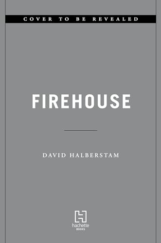Firehouse (9780786888511) by Halberstam, David