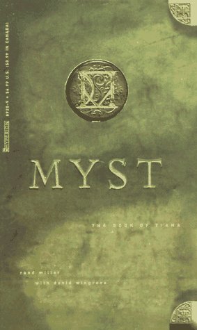 Beispielbild fr The Myst: The Book of Ti'ana zum Verkauf von ThriftBooks-Reno